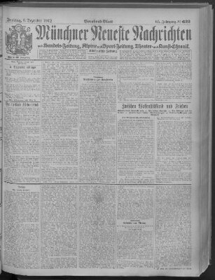 Münchner neueste Nachrichten Freitag 6. Dezember 1912