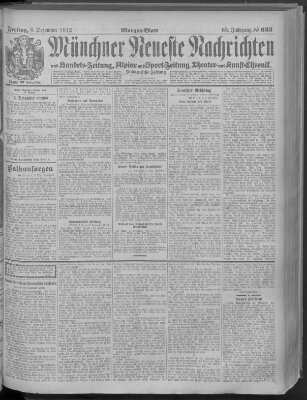 Münchner neueste Nachrichten Freitag 6. Dezember 1912