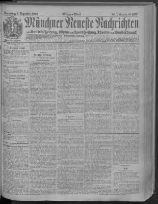 Münchner neueste Nachrichten Sonntag 8. Dezember 1912