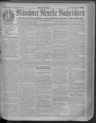 Münchner neueste Nachrichten Montag 9. Dezember 1912