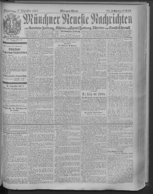 Münchner neueste Nachrichten Dienstag 17. Dezember 1912