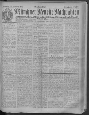 Münchner neueste Nachrichten Sonntag 22. Dezember 1912