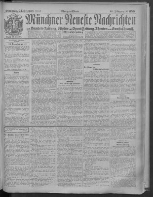 Münchner neueste Nachrichten Dienstag 24. Dezember 1912