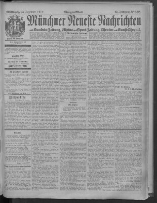 Münchner neueste Nachrichten Mittwoch 25. Dezember 1912