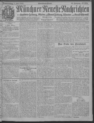 Münchner neueste Nachrichten Donnerstag 3. Juni 1909