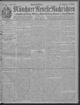 Münchner neueste Nachrichten Freitag 4. Juni 1909