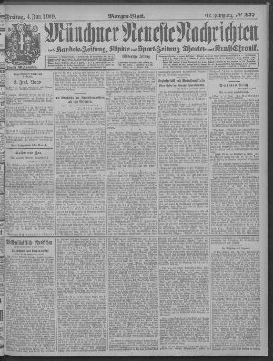 Münchner neueste Nachrichten Freitag 4. Juni 1909