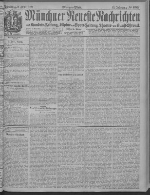 Münchner neueste Nachrichten Dienstag 8. Juni 1909