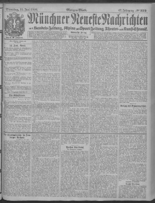 Münchner neueste Nachrichten Dienstag 15. Juni 1909