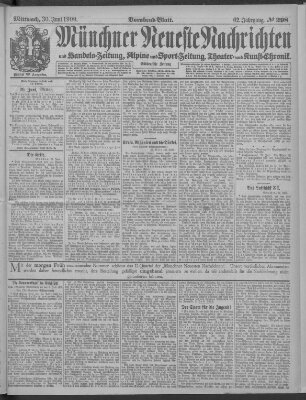 Münchner neueste Nachrichten Mittwoch 30. Juni 1909