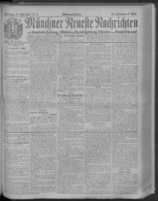 Münchner neueste Nachrichten Freitag 15. November 1912