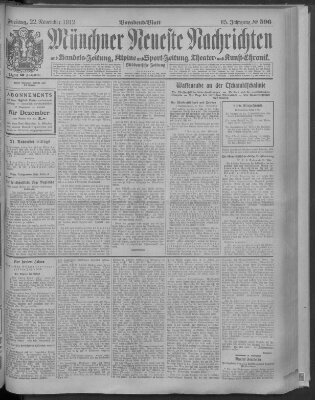 Münchner neueste Nachrichten Freitag 22. November 1912