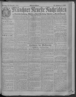 Münchner neueste Nachrichten Freitag 22. November 1912