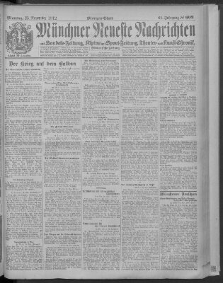 Münchner neueste Nachrichten Montag 25. November 1912