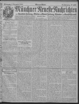 Münchner neueste Nachrichten Mittwoch 1. September 1909