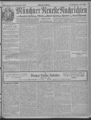 Münchner neueste Nachrichten Mittwoch 22. September 1909