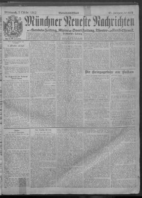 Münchner neueste Nachrichten Mittwoch 2. Oktober 1912