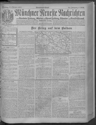 Münchner neueste Nachrichten Freitag 11. Oktober 1912