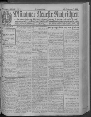 Münchner neueste Nachrichten Sonntag 13. Oktober 1912