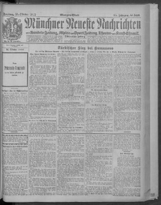 Münchner neueste Nachrichten Freitag 25. Oktober 1912