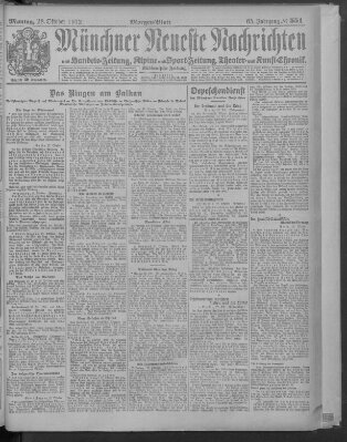 Münchner neueste Nachrichten Montag 28. Oktober 1912