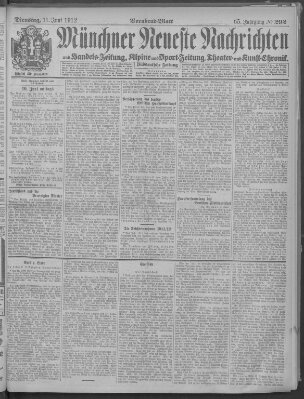 Münchner neueste Nachrichten Dienstag 11. Juni 1912