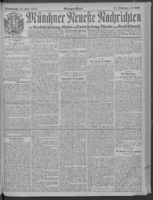 Münchner neueste Nachrichten Mittwoch 19. Juni 1912