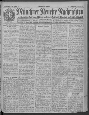 Münchner neueste Nachrichten Freitag 21. Juni 1912