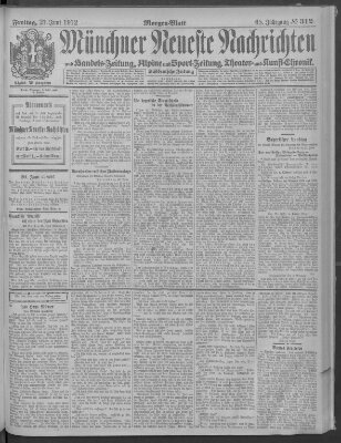 Münchner neueste Nachrichten Freitag 21. Juni 1912