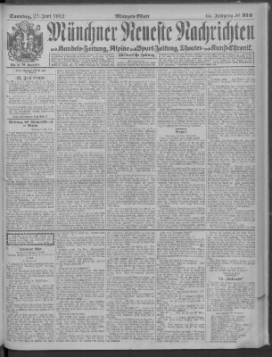 Münchner neueste Nachrichten Sonntag 23. Juni 1912