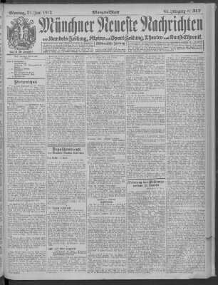 Münchner neueste Nachrichten Montag 24. Juni 1912