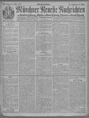 Münchner neueste Nachrichten Dienstag 14. Mai 1912