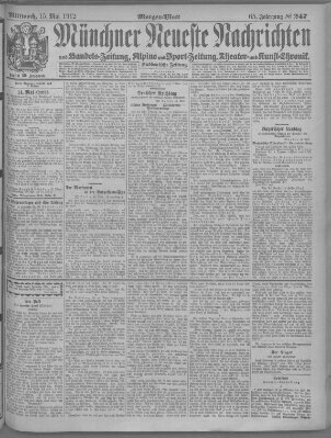 Münchner neueste Nachrichten Mittwoch 15. Mai 1912