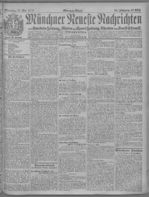 Münchner neueste Nachrichten Montag 20. Mai 1912