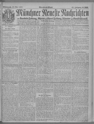 Münchner neueste Nachrichten Mittwoch 29. Mai 1912