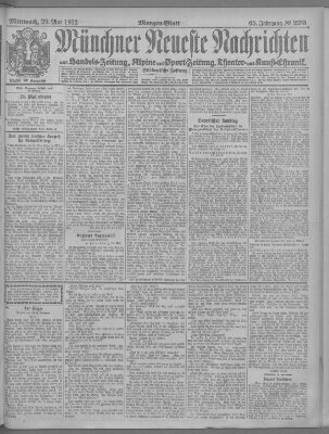 Münchner neueste Nachrichten Mittwoch 29. Mai 1912