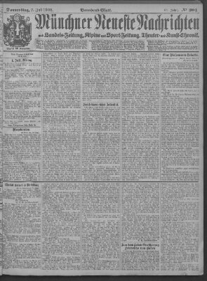 Münchner neueste Nachrichten Donnerstag 2. Juli 1908