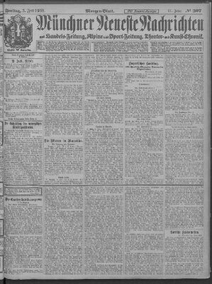 Münchner neueste Nachrichten Freitag 3. Juli 1908