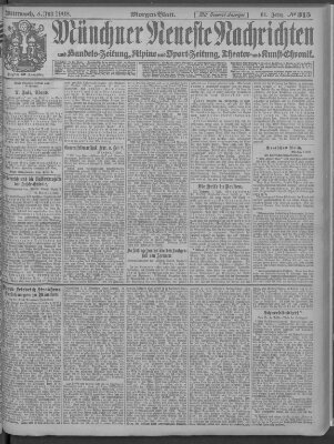 Münchner neueste Nachrichten Mittwoch 8. Juli 1908