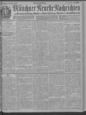 Münchner neueste Nachrichten Samstag 18. Juli 1908