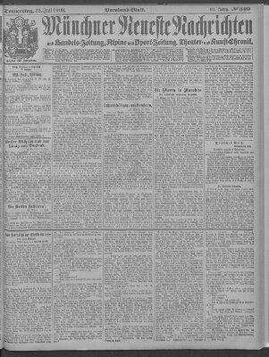 Münchner neueste Nachrichten Donnerstag 23. Juli 1908