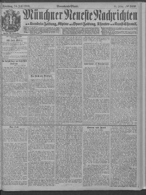 Münchner neueste Nachrichten Freitag 24. Juli 1908