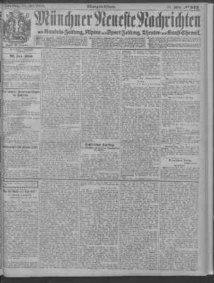 Münchner neueste Nachrichten Freitag 24. Juli 1908