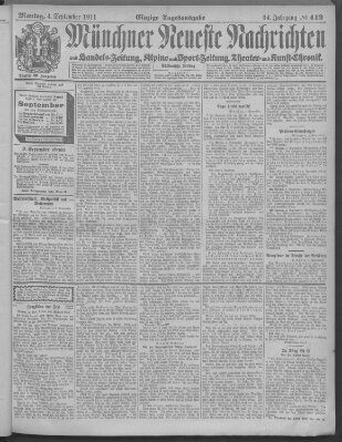 Münchner neueste Nachrichten Montag 4. September 1911