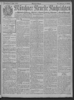 Münchner neueste Nachrichten Dienstag 2. Juli 1912