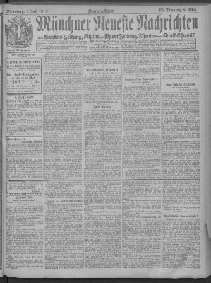 Münchner neueste Nachrichten Dienstag 9. Juli 1912