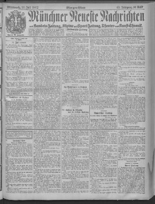 Münchner neueste Nachrichten Mittwoch 10. Juli 1912