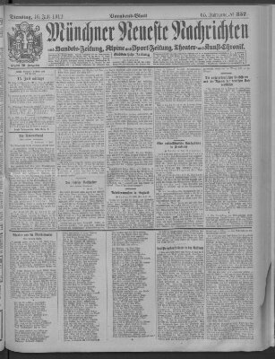 Münchner neueste Nachrichten Dienstag 16. Juli 1912