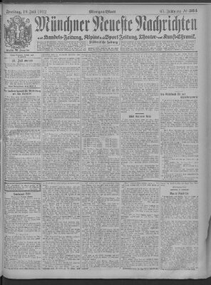 Münchner neueste Nachrichten Freitag 19. Juli 1912