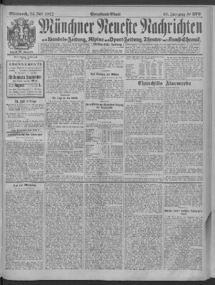 Münchner neueste Nachrichten Mittwoch 24. Juli 1912